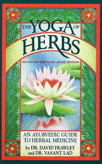 סקירת ספרות - Yoga of herbs, Vasant Lad and David Frawley/ יגאל קוטין